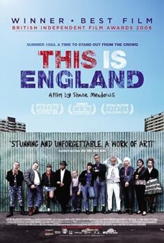 İşte İngiltere Bu – This Is England