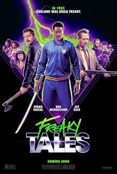 Freaky Tales – Freaky Tales