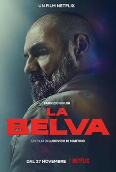 Bir Babanın Öfkesi – La belva