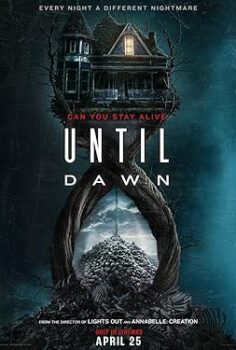Şafak Vaktine Kadar – Until Dawn (2025)
