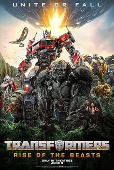 Transformers: Canavarların Yükselişi  – Transformers: Rise of the Beasts