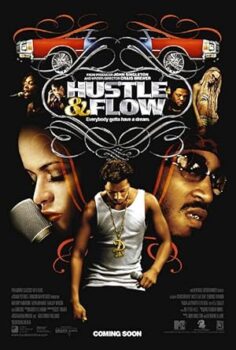 Hustle ve Akış –  Hustle & Flow