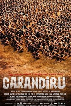 Carandiru Hapishanesi – Carandiru (2003)