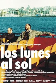 Güneşli Pazartesiler – Mondays in the Sun