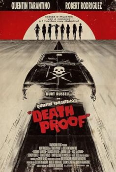 Ölüm Geçirmez – Death Proof