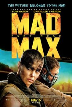 Çılgın Max: Öfkeli Yollar – Mad Max: Fury Road