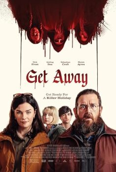 Kaçış – Get Away