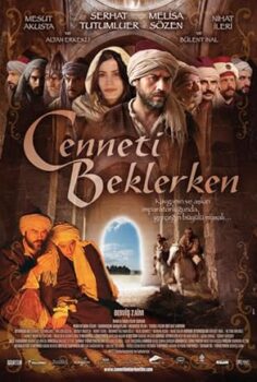 Cenneti Beklerken – 2006  – Waiting for Heaven