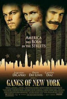 New York Çeteleri – Gangs of New York