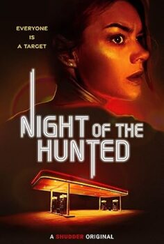 Avlananların Gecesi – Night of the Hunted