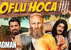 Oflu Hoca 4 – Oflu Hoca 4: The Return of the Wise Man