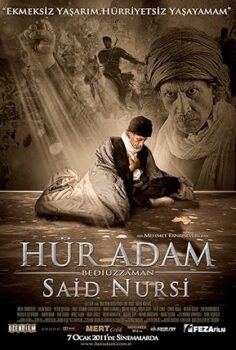 Hür Adam: Bediüzzaman Said Nursi – Free Man