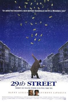 Şansın Ve Ailenin Arasında Sıkışmak – 29th Street – 1991