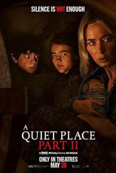 Sessiz Bir Yer 2 – A Quiet Place Part II