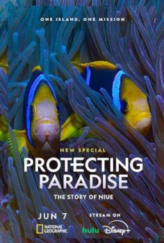 Cenneti Korumak – Protecting Paradise The Story Of Niue 2024