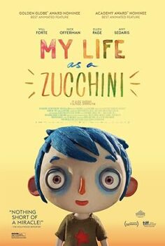 Kabakçığın Hayatı – My Life as a Zucchini – 2016