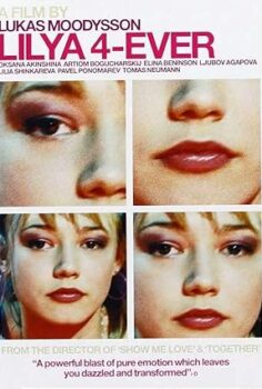Daima – Lilya 4-Ever – 2002