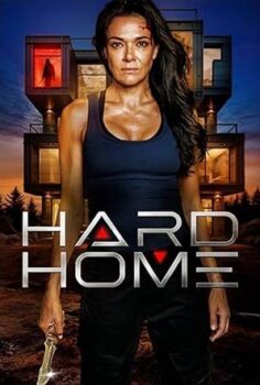 Zorlu Ev – Hard Home 2024