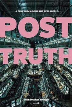 Gerçek Ötesi – Post Truth 2025