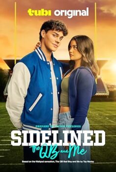 Sidelined The QB And Me